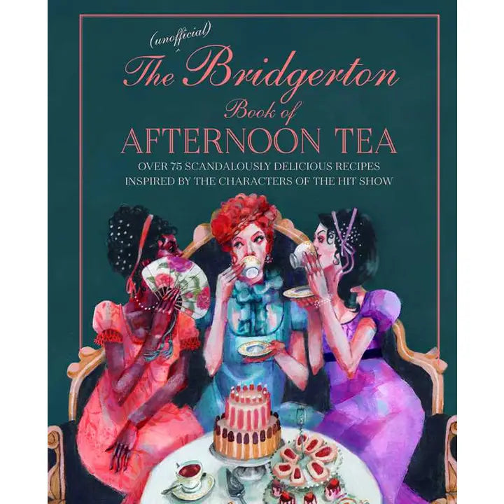 The Bridgerton Book of Afternoon Tea