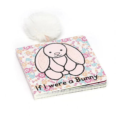 If I Were A Bunny Board Book