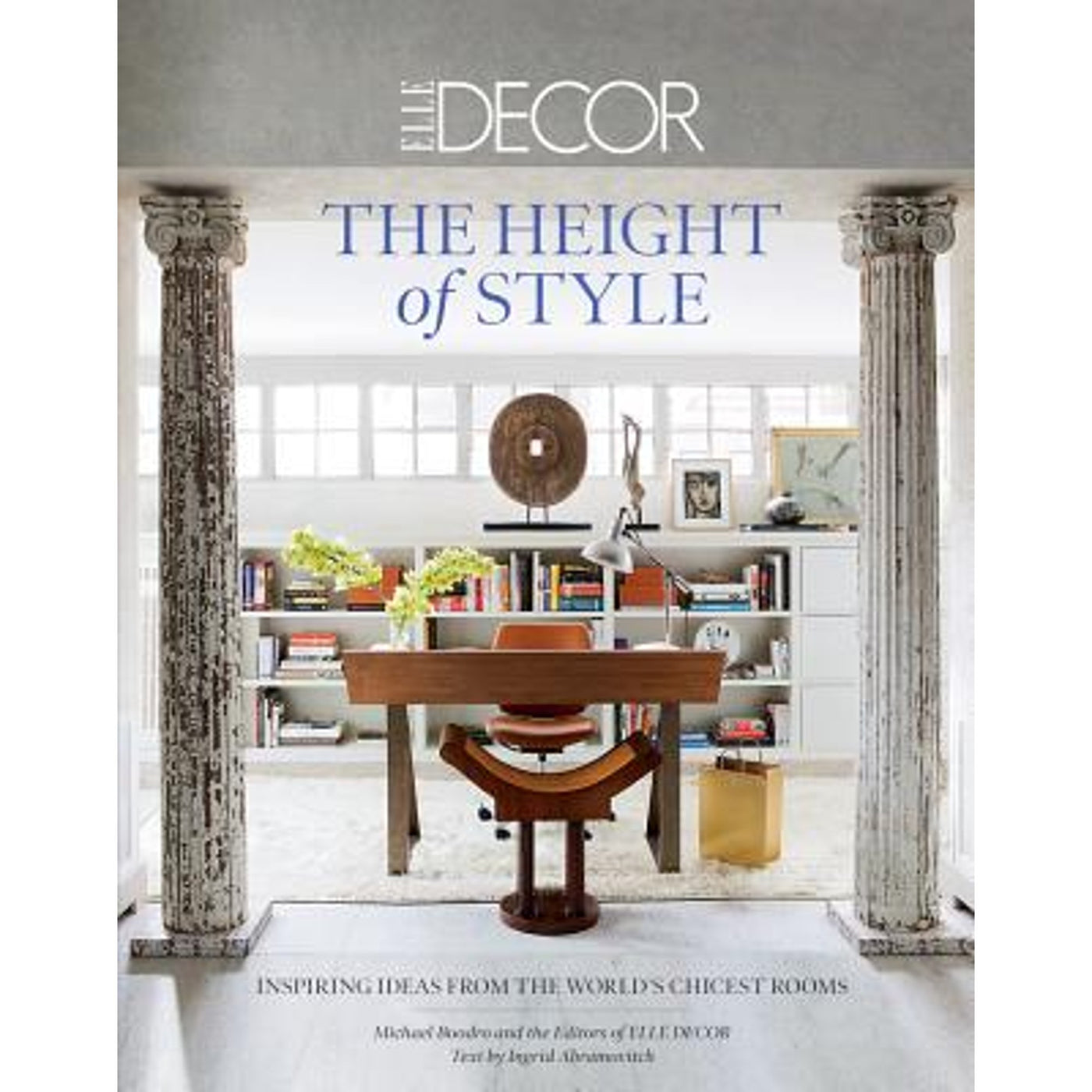 The Height Of Style by Elle Decor