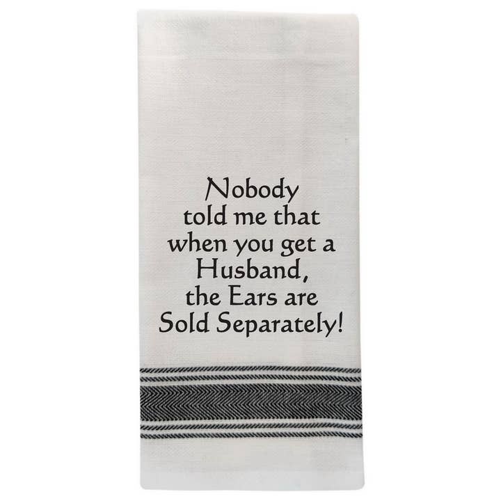 "When you get a husband.." Dish Towel